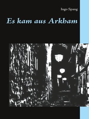 cover image of Es kam aus Arkham